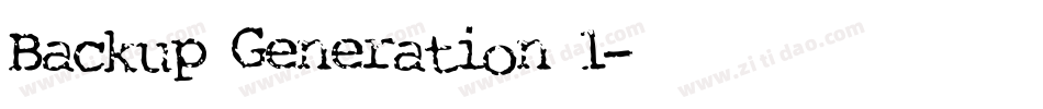 Backup Generation 1字体转换